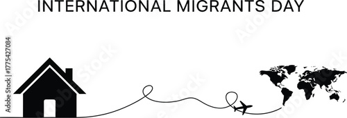 House and airplane with world map illustration for international migrants day