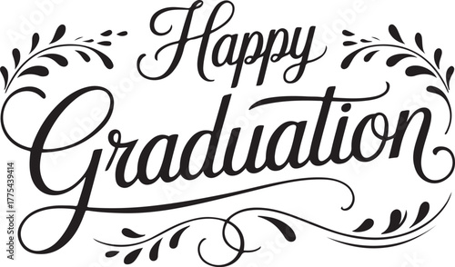 Happy graduation calligraphy