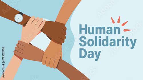Human Solidarity Day Illustration Diverse Hands United Supporting Each Other for Global Community Celebration International Observance Promoting Togetherness and Cooperation