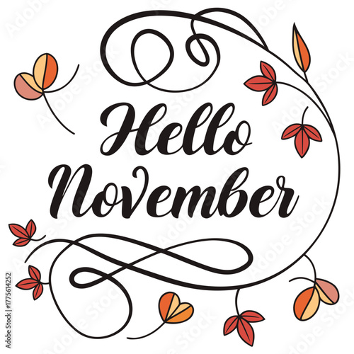 Elegant calligraphy greeting hello november with autumn leaves and swirling flourishes