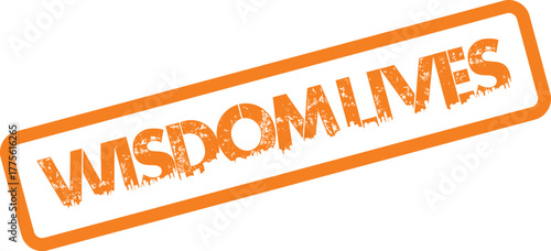 Enduring Wisdom Lives phrase prominently featured within a rustic orange stamp conveying lasting knowledge