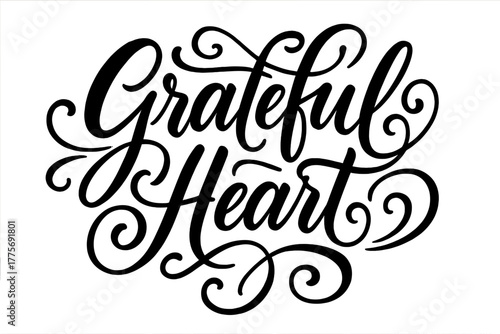 Grateful Heart Calligraphy. Grateful Heart. Elegant modern calligraphy lettering with bold and saturated thick
