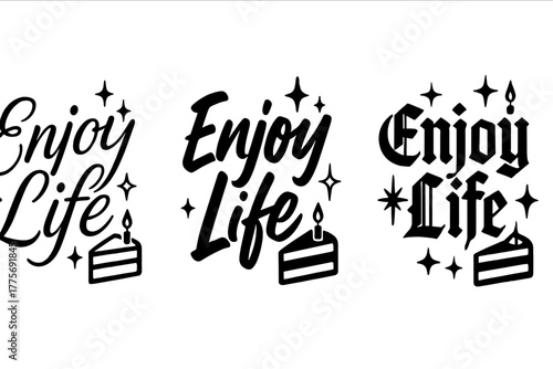 Enjoy Life Calligraphy. Enjoy Life. Create a calligraphy lettering illustration of the phrase: Enjoy Life.