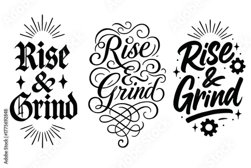 Rise & Grind Calligraphy. Rise & Grind. Create a calligraphy lettering illustration of the phrase: Rise &