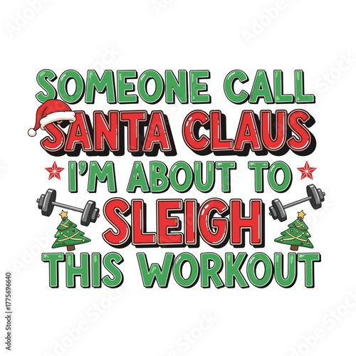 Fun Christmas workout design with Santa Claus and holiday theme  