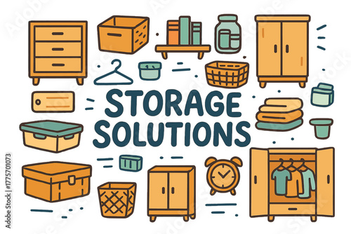 Creative Storage Ideas. Storage Solutions. Hand-drawn doodle illustration of storage solutions. Drawers, boxes