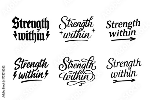 Strength in Calligraphy. Strength within. Create a calligraphy lettering illustration of the phrase: Strength