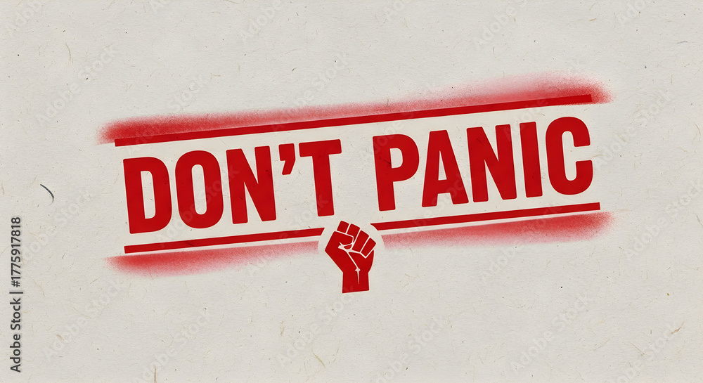 Naklejka premium Don't panic text with raised fist symbol