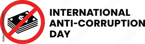 International Anti-Corruption Day logo with money crossed out in red circle.