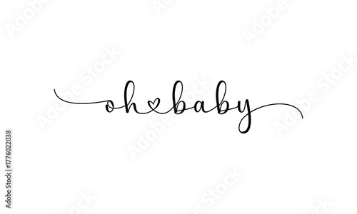 Cute hand-lettered “oh baby” script design, perfect for baby shower invitations, gender reveal decor, nursery wall art, Cricut projects, party favors, onesies, stickers, and printable baby celebration