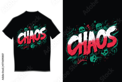 Chaos word typography design on black t-shirt, featuring grunge brush strokes, distressed text, abstract skulls, and vibrant graffiti elements for urban fashion.