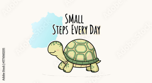 Small Steps Every Day: Cute Turtle Motivation