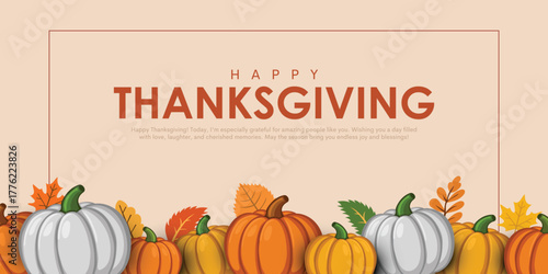Happy Thanksgiving Day greeting card with autumn leafs and pumpkins for poster, banner, postcard. Creative vector illustration design.