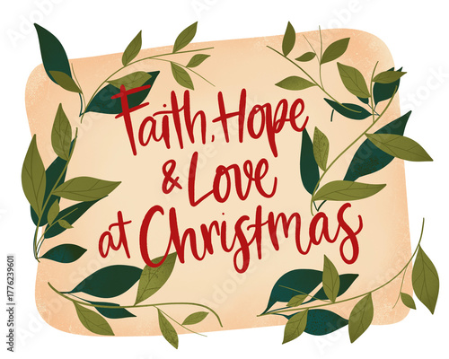 Christmas Quote with Leaves and Soft Background For Card Design, Ornament, Decoration or Anything; Christmas Minimalis Greeting with Red Ink and Illustration
