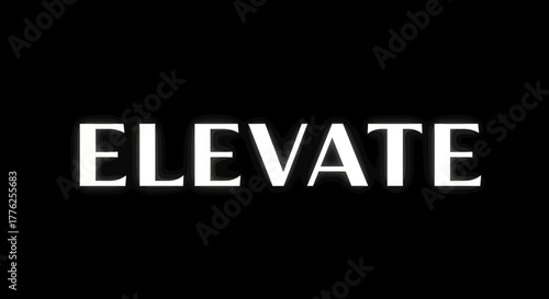 The word 'ELEVATE' in bold white capital letters against a solid black background, conveying a sense of aspiration and upward movement.