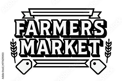 Bold Farmers Market. Farmers Market ? bold block geometric lettering; thick bold letters with geometric serifs, heavy outer outline, strong drop shadow;