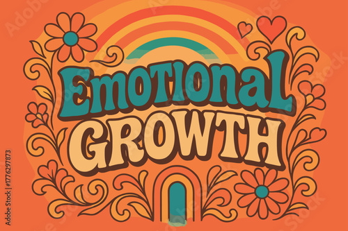 70s Emotional Growth Poster. Emotional Growth ? 70s Poster; lettering: funky curved fonts; composition: wavy stacked; effects: warm gradients, concentric