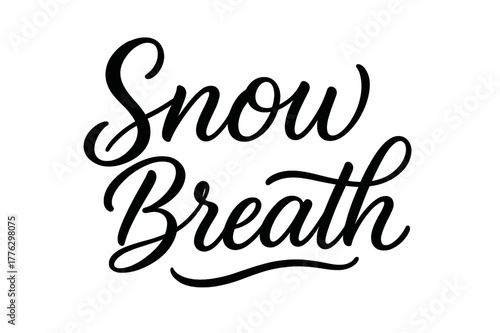 Snow Breath Lettering. Snow Breath ? Script Hand-Lettering: soft flowing brush script with gentle curves; airy