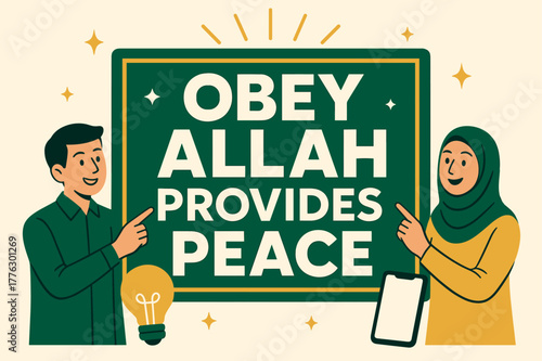 Obey Allah Peace Banner. Obey Allah Provides Peace banner, flat vector illustration, bold oversized text inside rectangular frame banner, cartoon characters