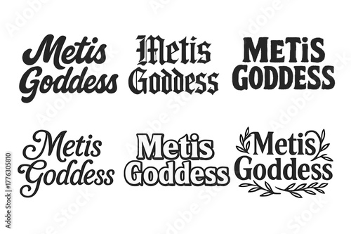 Metis Lettering Variations. Metis Goddess. Set lettering. harmonious lettering variations of the same emblematic concept (Bold hand-lettering with playful