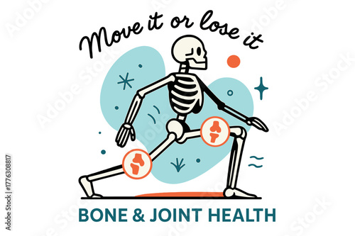 Fluid Motion Skeleton. Bone & Joint Health. A stylized skeleton frame moves gracefully through a lunge; floating icons highlight knees and hips. Text ?Move it