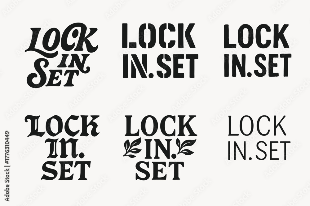 Obraz premium Diverse Lettering Styles. Lock in. Set lettering. harmonious lettering variations of the same emblematic concept, each with different artistic interpretation