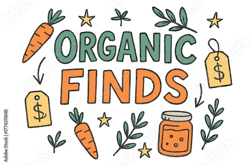 Playful Organic Doodle. Organic Finds ? Doodle / Sketch; lettering: playful hand-drawn with rough sketch outlines; layout: casual with arrows and stars;