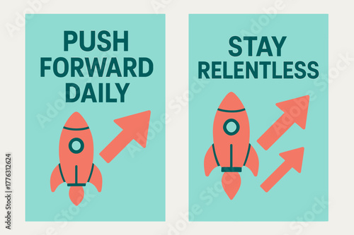 Inspirational Banner Designs. Push forward daily. Two vertical A6 banners with safe margins, centered composition, no elements touching edges,