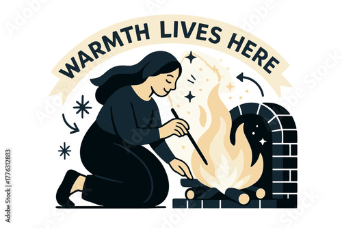 Warmth Lives Here. Keeper of the Hearth. A calm figure tends a glowing fire; sparks rise like tiny stars of care. Ribbon text ?warmth lives here? arcs above