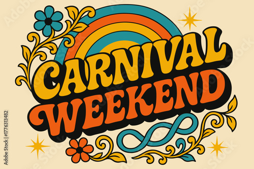 70s Carnival Vibes. Carnival Weekend ? 70s Poster; lettering: funky curved fonts; composition: wavy stacked; effects: warm gradients, concentric circles;