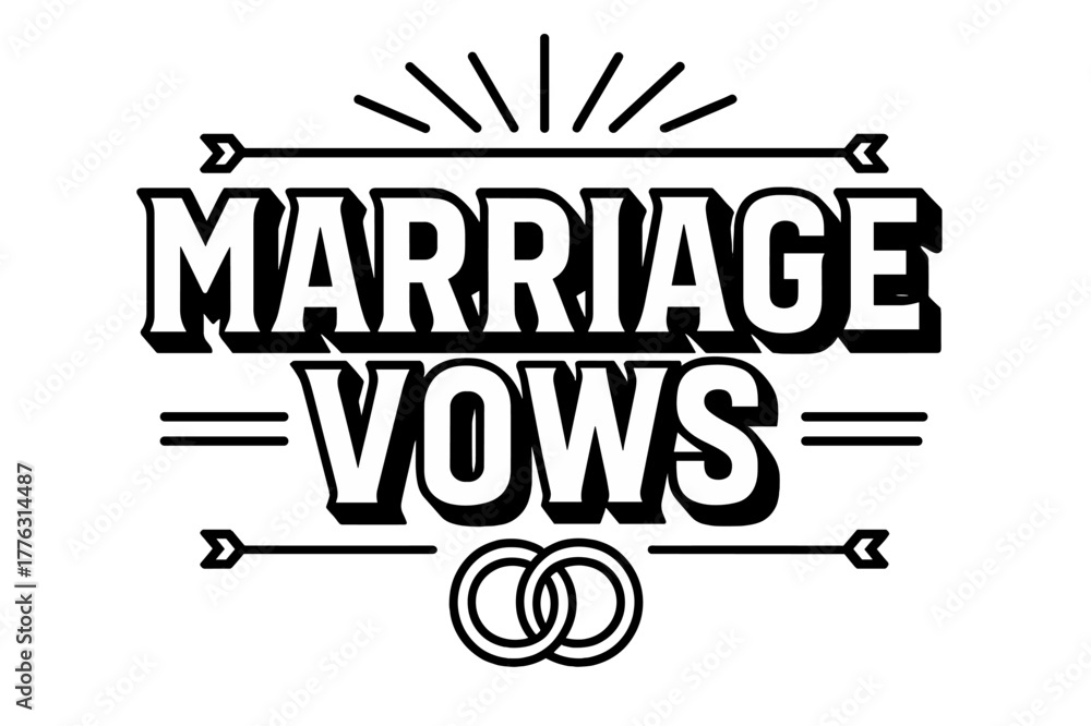 Obraz premium Geometric Marriage Vows. Marriage Vows ? bold block geometric lettering; thick uppercase with geometric serifs, heavy outer outline, strong cast shadow;