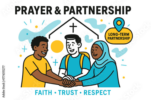 United in Faith. Prayer & Partnership. Two local leaders and a visiting team join hands beneath a simple church outline; a pin reads ?Long-Term Partnership.?