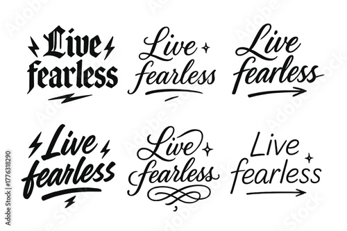 Calligraphy Styles Grid. Live fearless. Create a calligraphy lettering illustration of the phrase: Live