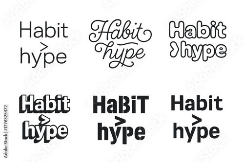 Emblematic Lettering Variations. Habit > hype. Set lettering. harmonious lettering variations of the same emblematic concept, each with different artistic