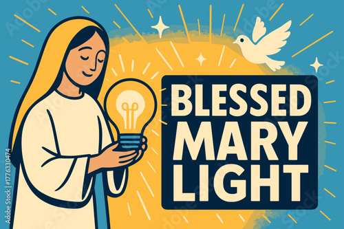 Glowing Light Banner. Blessed Mary Light banner, flat vector illustration, bold oversized text inside rectangular frame banner, cartoon characters standing and
