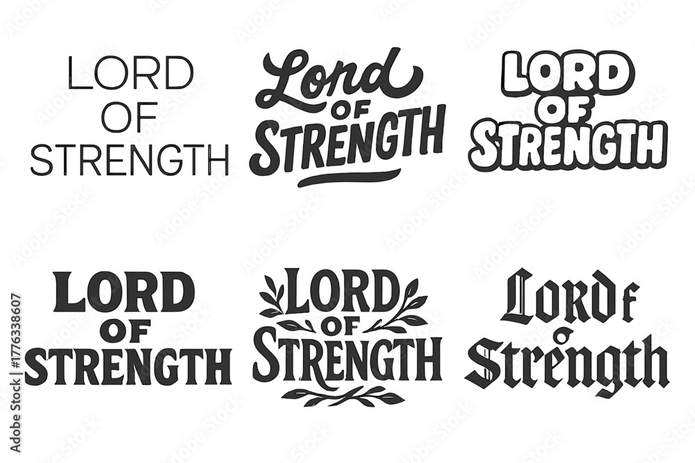 Fototapeta premium Creative Lettering Styles. Lord of Strength. Set lettering. harmonious lettering variations of the same emblematic concept (Modern minimal monoline lettering,