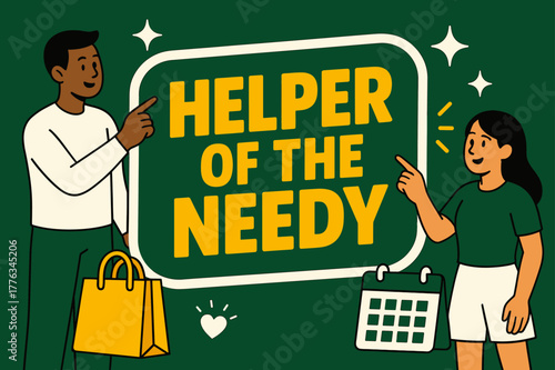 Helper of Needy Banner. Helper of the Needy banner, flat vector illustration, bold oversized text inside sticker outline banner, cartoon characters standing