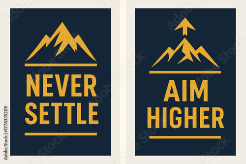 Never Settle Banners. Never settle. Two vertical A6 banners with safe margins, centered composition, no elements touching edges, bold, navy and gold, objects