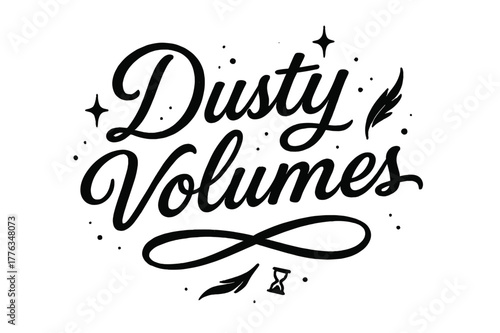 Artistic Script Lettering. Dusty Volumes ? Script Hand-Lettering; fluid brush script with semi-cursive connectors and soft pressure contrast; centered layout