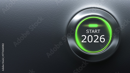 Start 2026. Round button to start New Year. Inscription 2026 on panel with neon green lighting. Start of New Year. 2026 button to move to future. Background for business ads. 3d image