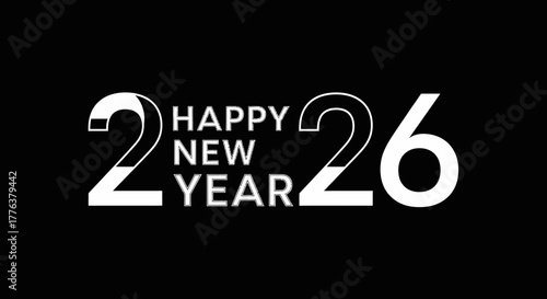 Happy New Year 2026 greeting with modern, stylized white typography on a black background.