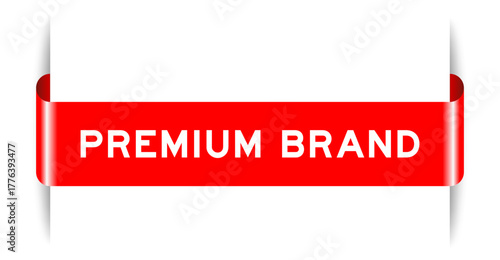 Red color inserted label banner with word premium brand on white background