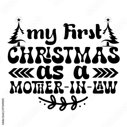Quadro em tela My first christmas as a mother-in-law SVG Design