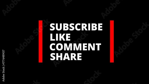 Animated “Subscribe Like Comment Share” text with bold red and white design on transparent background. Perfect for video intros, outros, and social media promotion. alpha channel