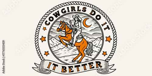 Empowered cowgirl riding horse under moon and stars with inspiring slogan it better