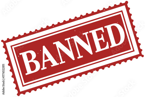 Red serrated postal stamp displays the word BANNED prominently in white letters boldly