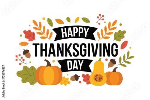 Cheerful Thanksgiving Day Vector Graphic with Pumpkins Leaves and Berries Welcoming the Autumn Holiday Season for Festive Designs and Celebratory Projects