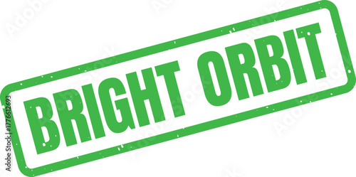 Vibrant green textured rubber stamp with the bold uppercase words Bright Orbit