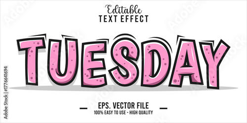 Tuesday Text Style Effect, Editable Text Effect