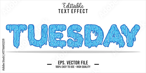 Tuesday Text Style Effect, Editable Text Effect